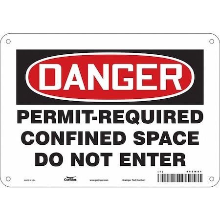 Safety Sign, 7 in Height, 10 in Width, Aluminum, Vertical Rectangle, English, 465M81 MPN:465M81