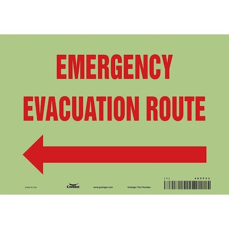 Safety Sign, 7 in H, 10 in W, Glow Vinyl, Vertical Rectangle, English, 465P92 MPN:465P92