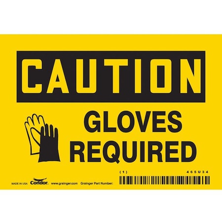 Safety Sign, 3 1/2 in Height, 5 in Width, Vinyl, Horizontal Rectangle, English, 465U34 MPN:465U34