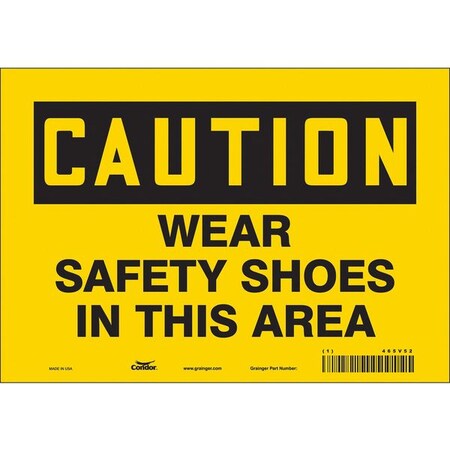 Safety Sign, 7 in Height, 10 in Width, Vinyl, Vertical Rectangle, English, 465V52 MPN:465V52