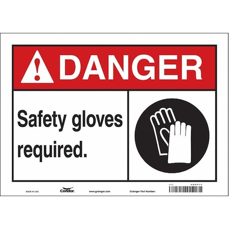 Safety Sign, 10 in Height, 14 in Width, Vinyl, Horizontal Rectangle, English, 465V73 MPN:465V73