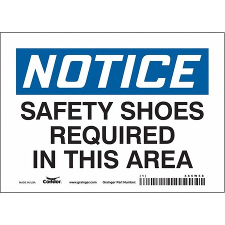 Safety Sign, 5 in Height, 7 in Width, Vinyl, Horizontal Rectangle, English, 465W58 MPN:465W58