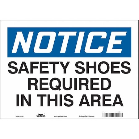 Safety Sign, 10 in Height, 14 in Width, Vinyl, Horizontal Rectangle, English, 465W60 MPN:465W60