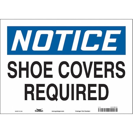 Safety Sign, 10 in Height, 14 in Width, Vinyl, Horizontal Rectangle, English, 465W66 MPN:465W66