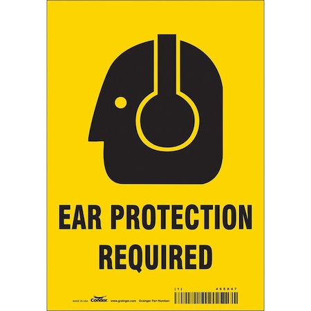 Safety Sign, 10 in Height, 7 in Width, Vinyl, Horizontal Rectangle, English, 465X47 MPN:465X47