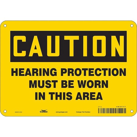 Safety Sign, 7 in Height, 10 in Width, Aluminum, Vertical Rectangle, English, 465Y17 MPN:465Y17