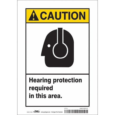 Safety Sign, 10 in Height, 7 in Width, Vinyl, Horizontal Rectangle, English, 465Z52 MPN:465Z52