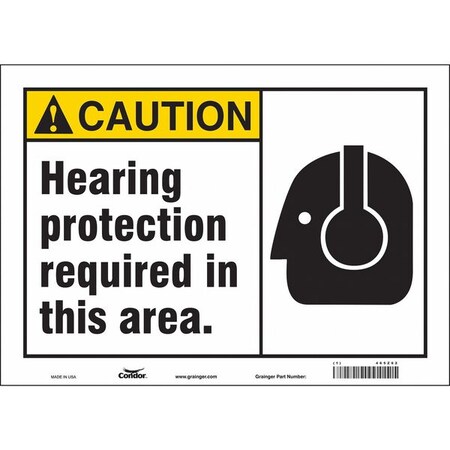 Safety Sign, 10 in Height, 14 in Width, Vinyl, Horizontal Rectangle, English, 465Z62 MPN:465Z62