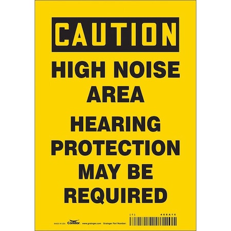 Safety Sign, 10 in Height, 7 in Width, Vinyl, Horizontal Rectangle, English, 466A16 MPN:466A16