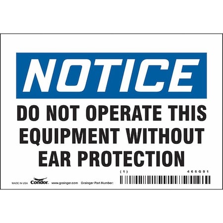 Safety Sign, 3 1/2 in Height, 5 in Width, Vinyl, Horizontal Rectangle, English, 466G01 MPN:466G01
