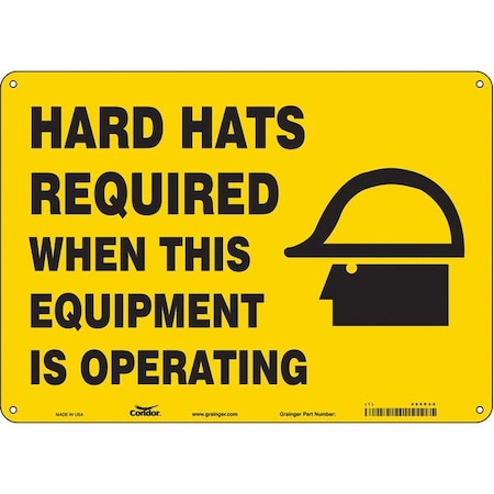Safety Sign, 10 in Height, 14 in Width, Polyethylene, Horizontal Rectangle, English, 466K40 MPN:466K40