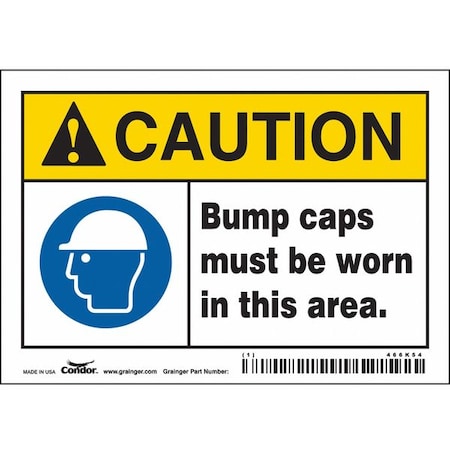 Safety Sign, 3 1/2 in Height, 5 in Width, Vinyl, Horizontal Rectangle, English, 466K54 MPN:466K54