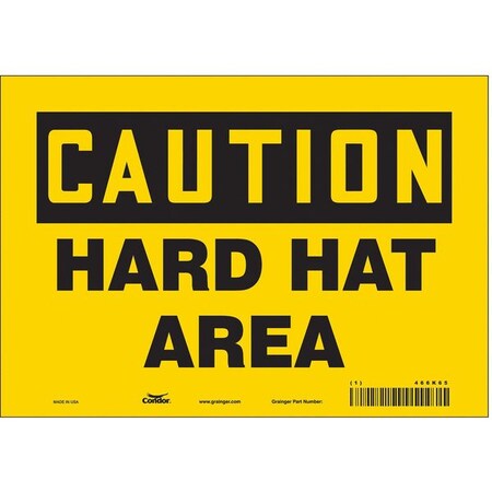 Safety Sign, 7 in Height, 10 in Width, Vinyl, Vertical Rectangle, English, 466K65 MPN:466K65