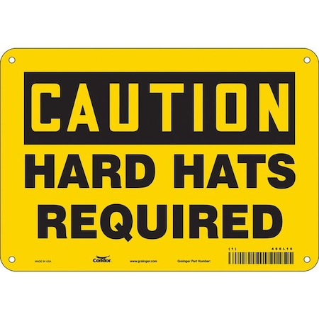 Safety Sign, 7 in Height, 10 in Width, Polyethylene, Vertical Rectangle, English, 466L16 MPN:466L16