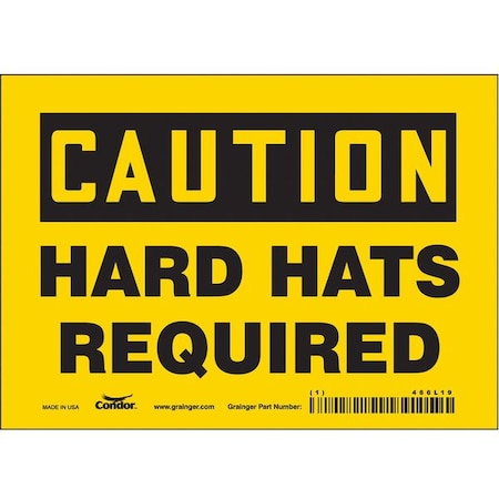 Safety Sign, 5 in Height, 7 in Width, Vinyl, Horizontal Rectangle, English, 466L19 MPN:466L19