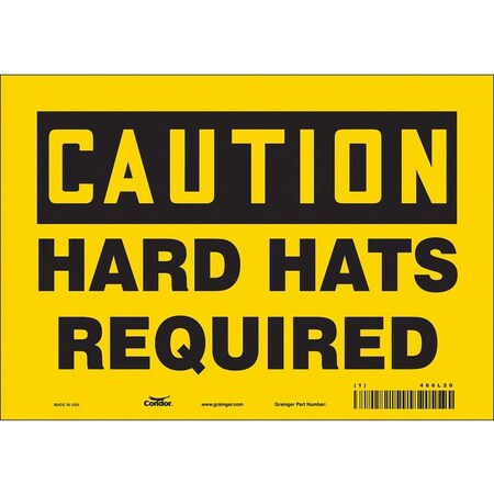 Safety Sign, 7 in Height, 10 in Width, Vinyl, Vertical Rectangle, English, 466L20 MPN:466L20