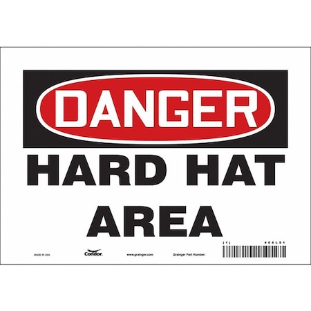 Safety Sign, 7 in Height, 10 in Width, Vinyl, Vertical Rectangle, English, 466L91 MPN:466L91