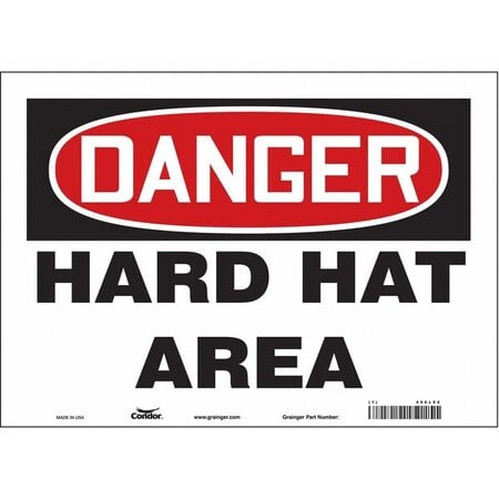 Safety Sign, 10 in Height, 14 in Width, Vinyl, Horizontal Rectangle, English, 466L92 MPN:466L92