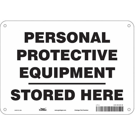 Safety Sign, 7 in Height, 10 in Width, Polyethylene, Vertical Rectangle, English, 466N89 MPN:466N89