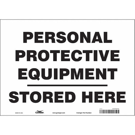 Safety Sign, 10 in Height, 14 in Width, Vinyl, Horizontal Rectangle, English, 466N92 MPN:466N92