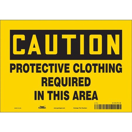 Safety Sign, 7 in Height, 10 in Width, Vinyl, Vertical Rectangle, English, 466P08 MPN:466P08