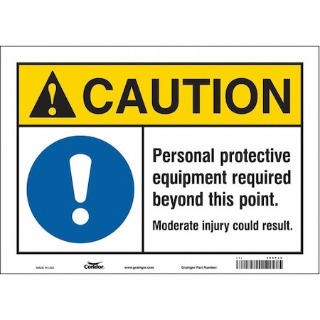Safety Sign, 10 in Height, 14 in Width, Vinyl, Horizontal Rectangle, English, 466P30 MPN:466P30