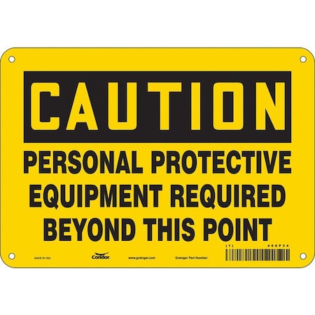 Safety Sign, 7 in Height, 10 in Width, Polyethylene, Vertical Rectangle, English, 466P34 MPN:466P34