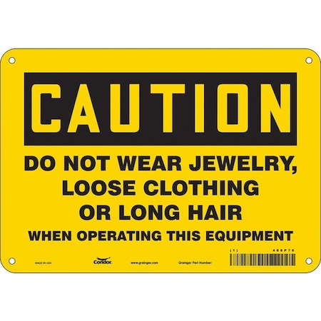Safety Sign, 7 in Height, 10 in Width, Polyethylene, Vertical Rectangle, English, 466P76 MPN:466P76