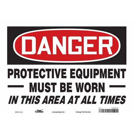 Safety Sign, 10 in Height, 14 in Width, Vinyl, Horizontal Rectangle, English, 466R37 MPN:466R37
