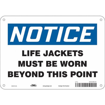 Safety Sign, 7 in Height, 10 in Width, Aluminum, Vertical Rectangle, English, 466R46 MPN:466R46