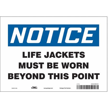 Safety Sign, 7 in Height, 10 in Width, Vinyl, Vertical Rectangle, English, 466R50 MPN:466R50