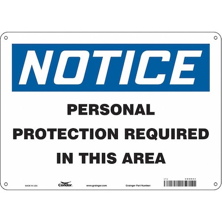 Safety Sign, 10 in Height, 14 in Width, Aluminum, Horizontal Rectangle, English, 466R53 MPN:466R53