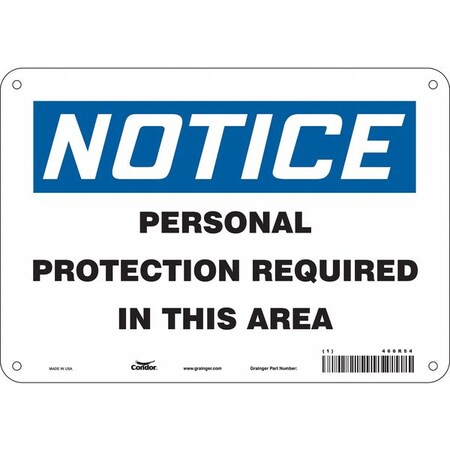 Safety Sign, 7 in Height, 10 in Width, Polyethylene, Vertical Rectangle, English, 466R54 MPN:466R54