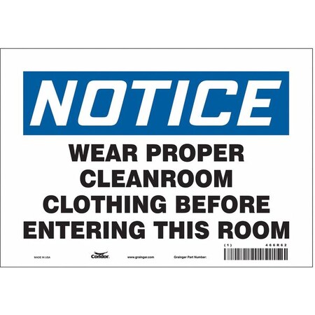 Safety Sign, 7 in Height, 10 in Width, Vinyl, Vertical Rectangle, English, 466R62 MPN:466R62