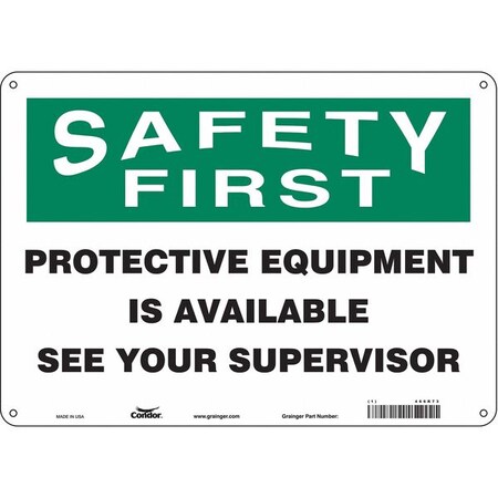 Safety Sign, 10 in Height, 14 in Width, Aluminum, Horizontal Rectangle, English, 466R73 MPN:466R73