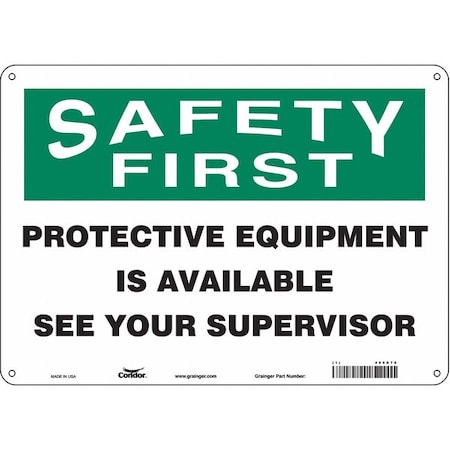 Safety Sign, 10 in Height, 14 in Width, Polyethylene, Horizontal Rectangle, English, 466R76 MPN:466R76