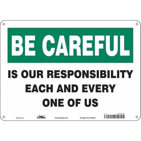 Safety Sign, 10 in Height, 14 in Width, Polyethylene, Horizontal Rectangle, English, 466R82 MPN:466R82