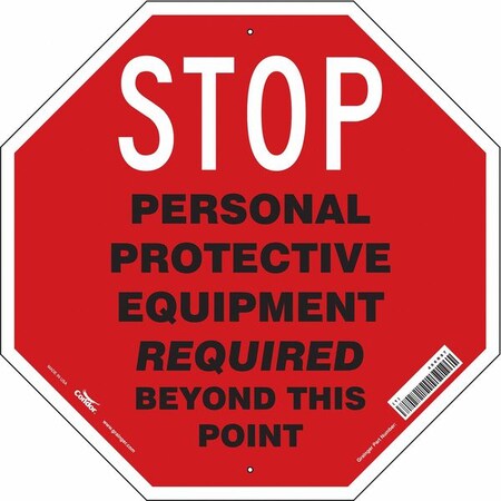 Safety Sign, 24 in Height, 24 in Width, Aluminum, Octagon, English MPN:466R87
