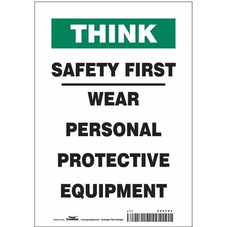 Safety Sign, 10 in Height, 7 in Width, Vinyl, Horizontal Rectangle, English, 466T02 MPN:466T02