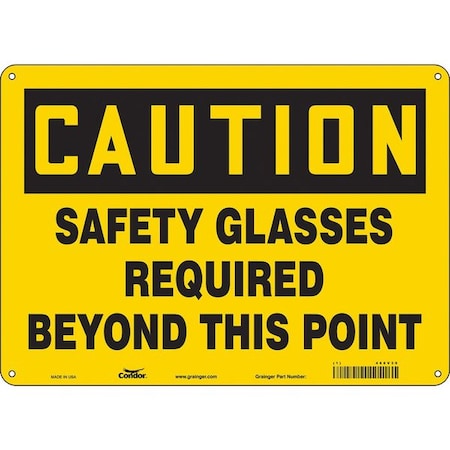 Safety Sign, 10 in Height, 14 in Width, Polyethylene, Horizontal Rectangle, English, 466V39 MPN:466V39