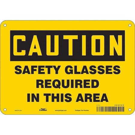 Safety Sign, 7 in Height, 10 in Width, Aluminum, Vertical Rectangle, English, 466V50 MPN:466V50