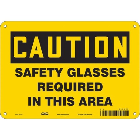 Safety Sign, 7 in Height, 10 in Width, Polyethylene, Vertical Rectangle, English, 466V53 MPN:466V53