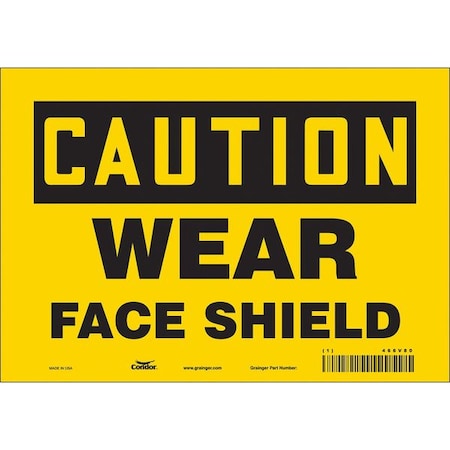 Safety Sign, 7 in Height, 10 in Width, Vinyl, Vertical Rectangle, English, 466V80 MPN:466V80