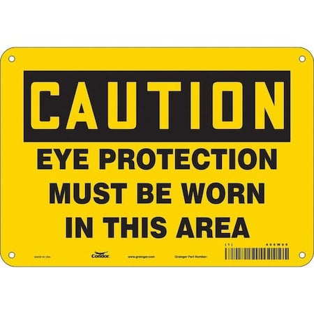 Safety Sign, 7 in Height, 10 in Width, Aluminum, Vertical Rectangle, English, 466W98 MPN:466W98
