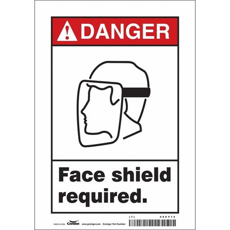 Safety Sign, 10 in Height, 7 in Width, Vinyl, Horizontal Rectangle, English, 466Y14 MPN:466Y14