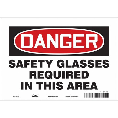 Safety Sign, 7 in Height, 10 in Width, Vinyl, Vertical Rectangle, English, 466Y92 MPN:466Y92