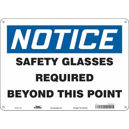 Safety Sign, 10 in Height, 14 in Width, Aluminum, Horizontal Rectangle, English, 466Z25 MPN:466Z25