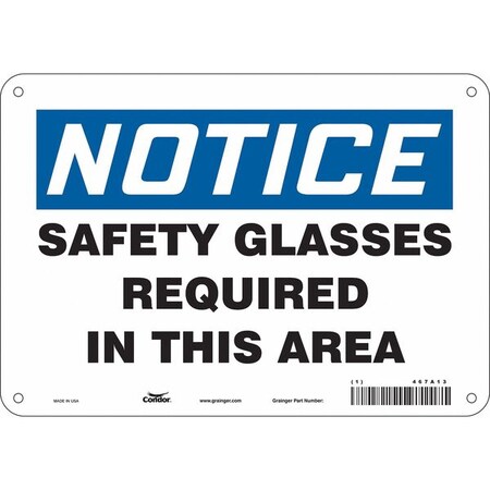 Safety Sign, 7 in Height, 10 in Width, Aluminum, Vertical Rectangle, English, 467A13 MPN:467A13