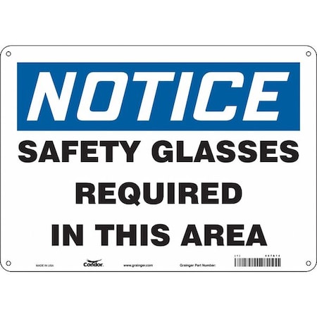 Safety Sign, 10 in Height, 14 in Width, Aluminum, Horizontal Rectangle, English, 467A14 MPN:467A14