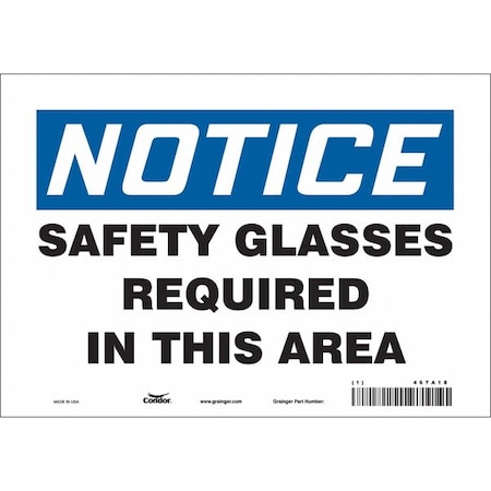 Safety Sign, 7 in Height, 10 in Width, Vinyl, Vertical Rectangle, English, 467A18 MPN:467A18